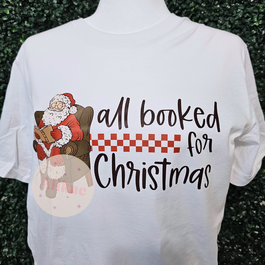 All Booked for Christmas T-shirt/Sweatshirt